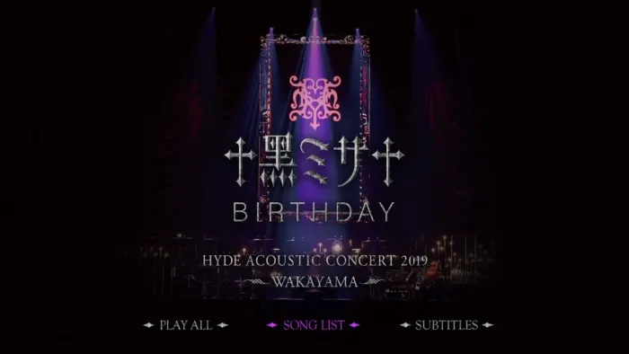 [BD日本演唱会][HYDE ACOUSTIC CONCERT 2019 KUROMISA 黑ミサ BIRTHDAY -WAKAYAMA][2CD+2BD ISO][74.7G][百度网盘]