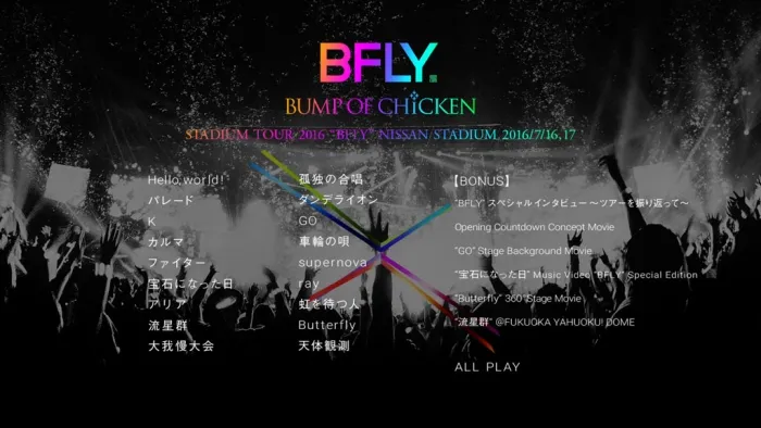 [BD日本演唱会]BUMP OF CHICKEN STADIUM TOUR 2016 “BFLY” NISSAN STADIUM 2016[BDISO][41.3G][百度网盘]