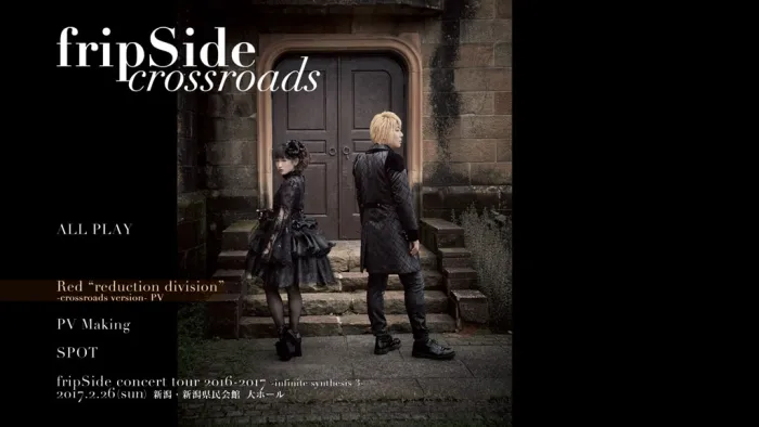 [BD日本演唱会][南条爱乃 fripSide 15th Anniversary Album! crossroads now on sale 2016-2017][BDMV][42.1G][百度网盘]