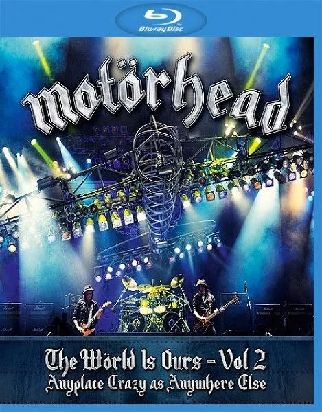 [BD欧美演唱会][Motorhead – The World Is Ours – Vol 2 (Anyplace Crazy As Anywhere Else) 2012][BDMV][28.9G][百度网盘]