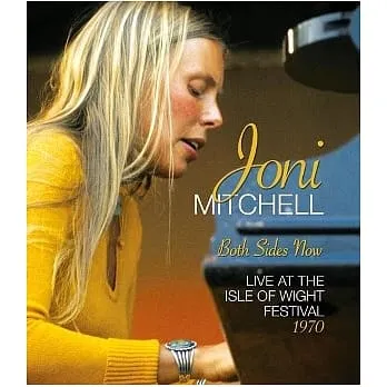 [BD欧美演唱会]琼妮蜜雪儿 一体两面：怀特岛现场演唱会. Joni Mitchell. Both Sides Now – Live At The Isle Of Wight Festival 1970 [BDMV][38.6G][百度网盘]