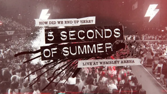 [BD欧美演唱会]5 Seconds Of Summer 五秒盛夏 – Live At Wembley Arena 2015[BDMV][42.1G][百度网盘]