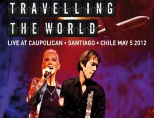 Roxette罗克赛二重唱2013全球巡演Live Travelling The World BD欧美演唱会CD+BD 44.9GB百度网盘资源-小文资源网