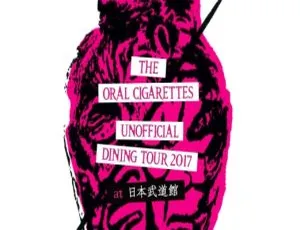 THE ORAL CIGARETTES日本武道馆2017演唱会BD资源 42.8GB 百度网盘-小文资源网