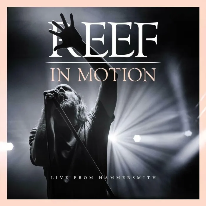 [BD欧美演唱会]Reef In Motion – Live from Hammersmith 2019[BDMV][19.2G][百度网盘]