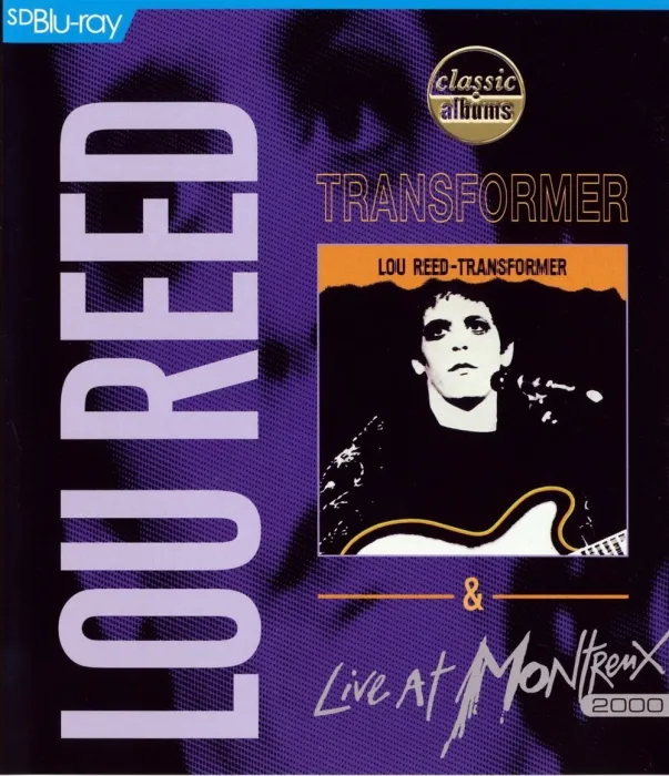 [BD欧美演唱会]Lou Reed -Classic Albums Transformer&Live At Montreux 2000 [2014][BDMV][41.5G][百度网盘]