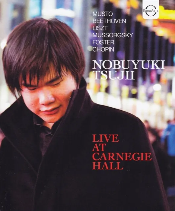 [BD欧美演唱会]辻井伸行 卡奈基音乐厅现象录音 Nobuyuki Tsujii Live At Carnegie Hall 2011 COMPLETE[BDMV][26G][百度网盘]