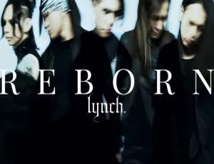 DB日本演唱会！lynch. – REBORN 付属BD 2023 5.39GB百度网盘资源-小文资源网