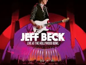 Jeff Beck 2017 好莱坞碗现场超清演唱会资源 31.1G 百度网盘下载-小文资源网