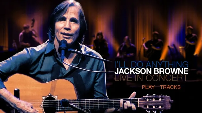 [BD欧美演唱会]Jackson Browne – I ll Do Anythng.Live in Concert 2013[BDMV][21.9G][百度网盘]