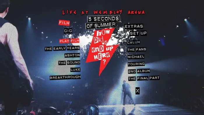 [BD欧美演唱会]五秒盛夏 Five Seconds of Summer-How Did We End Up Here- Live at Wembley Arena 2015[BDMV][42GB][百度网盘]
