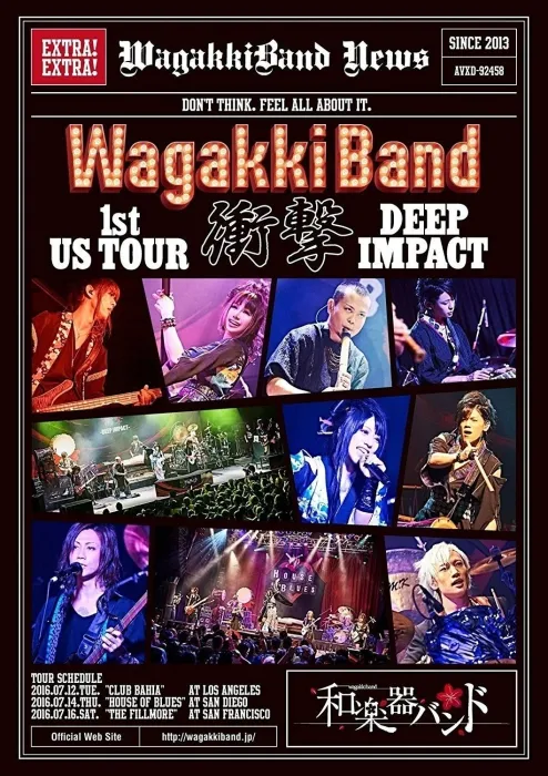 [BD日本演唱会][和楽器バンド – WagakkiBand 1st US Tour 衝撃 -DEEP IMPACT 2017][BDISO][37.7GB][百度网盘]