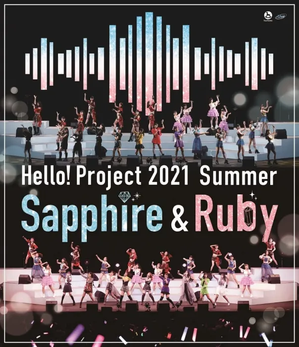 [BD日本演唱会][Hello! Project 2021 Summer Sapphire & Ruby 2021][BDISO 2BD][44GB][百度网盘]