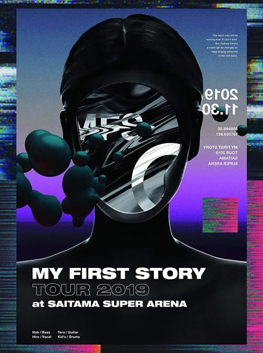[BD日本演唱会][MY FIRST STORY TOUR 2019 FINAL at Saitama Super Arena 2020][BDMV][20.8GB][百度网盘]