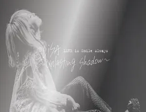 LiSA日本演唱会BD资源：2022年Zepp Haneda东京场「LiVE is Smile Always ~unlasting shadow~」 21.5GB百度网盘-小文资源网