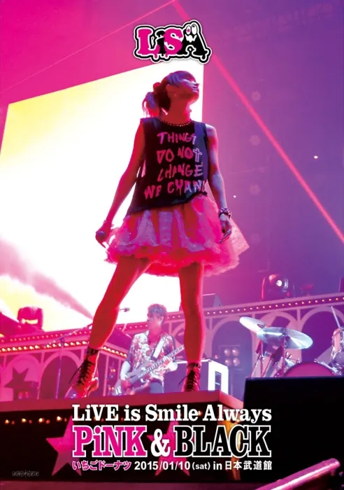 [BD日本演唱会][织部里沙 LiSA – LiVE is Smile Always～PiNK&BLACK～in日本武道馆「いちごドーナツ」2015][BDMV][39.3GB][百度网盘]