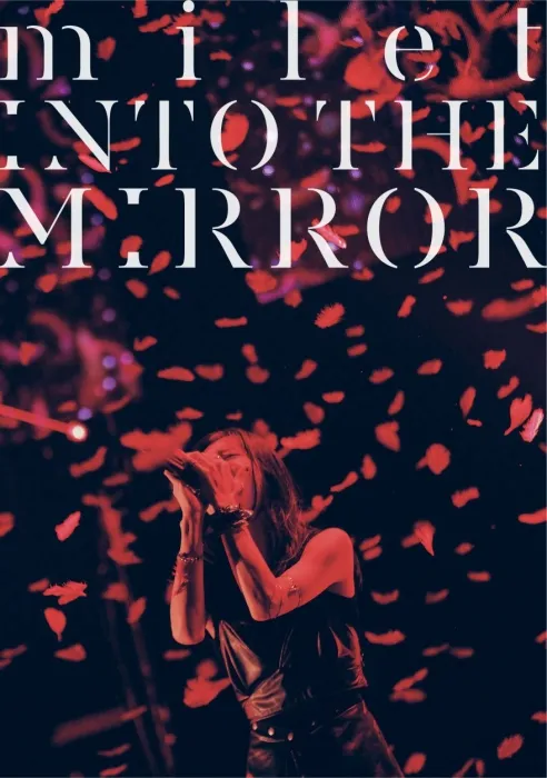 [BD日本演唱会][ミレイ – milet 3rd anniversary live INTO THE MIRROR 2023][BDMV][22.3GB][百度网盘]