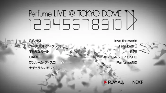 [BD日本演唱会][电音香水 Perfume – 结成10周年、 メジャーデビュー5周年记念！ Perfume LIVE @东京ドーム 「1 2 3 4 5 6 7 8 9 10 11」2011][BDISO][38.6GB][百度网盘]