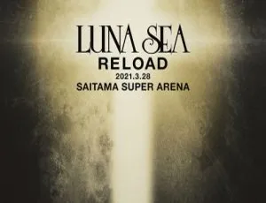LUNA SEA 2021.3.28 埼玉超级竞技场演唱会BD资源 42.6G 百度网盘下载-小文资源网