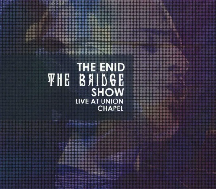 [BD欧美演唱会]The Enid – The Bridge Show – Live At Union Chapel 2015[BDMV][19.5G][百度网盘]