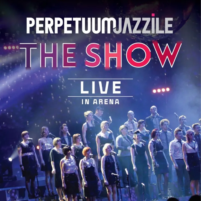 [BD欧美演唱会]Perpetuum Jazzile – The Show, Live in Arena 2014[BDMV][19.8G][百度网盘]