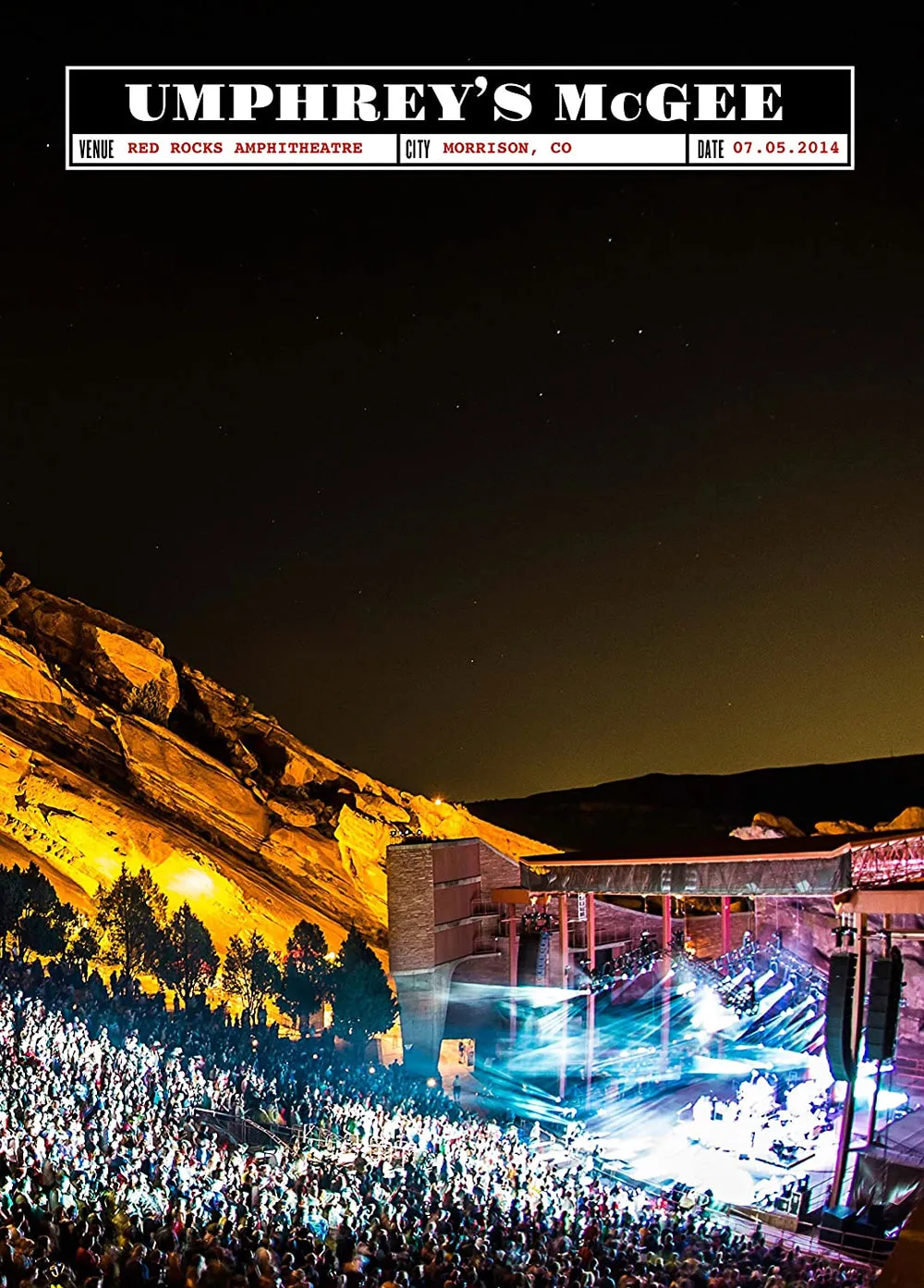 [BD欧美演唱会][Umphrey s McGee TourGigs Collection – Red Rocks Amphitheatre Morrison CO 07.02-03.2016][2017][BDMV][2BD 41G][百度网盘]
