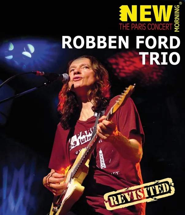 [BD欧美演唱会][罗本·福特 Robben Ford – New Morning – The Paris Concert 2011][BDMV][22.1G][百度网盘]