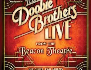 The Doobie Brothers 2018 灯塔剧院震撼现场BD欧美演唱会 18.3G 百度网盘资源-小文资源网