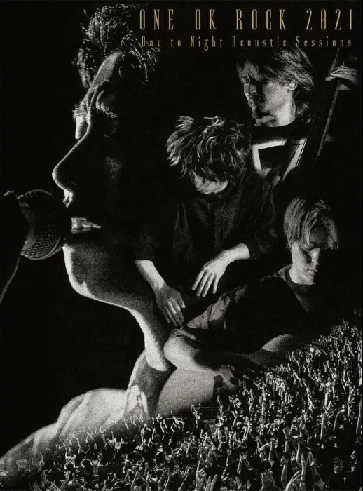 [BD日本演唱会][ONE OK ROCK 2021 Day to Night Acoustic Sessions 2022 初回生产限定版][BDISO][29.9G][百度网盘]