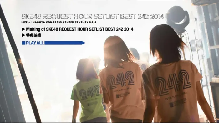 [BD日本演唱会][SKE48组合 SKE48 Request Hour Setlist Best 242 2014 乐曲年度选拔演唱会][BDMV 5BD][178G][百度网盘]