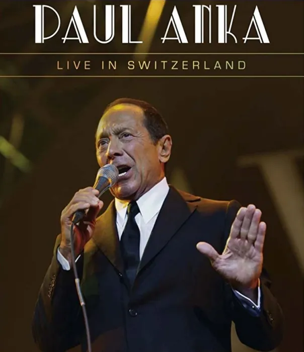 [BD欧美演唱会][保罗·安卡 Paul Anka – Live in Switzerland 2013][BDMV][21.4GB][百度网盘]