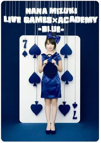[BD欧美演唱会][水树奈々Nana Mizuki – LIVE GAMESxACADEMY-BLUE 2010][BDISO 2BD][91.9GB][百度网盘]