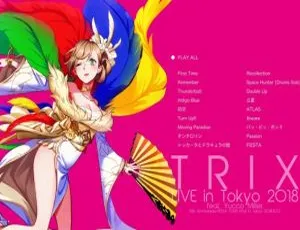 BD日本演唱会：TRIX LIVE in Tokyo 2018 feat. Yucco Miller蓝光资源（41.8G）百度网盘下载