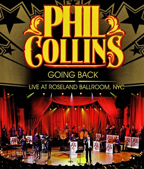 [BD欧美演唱会][菲尔·科林斯 Phil Collins – Going Back – Live At Roseland Ballroom NYC 2010][BDMV][37.7G][百度网盘]