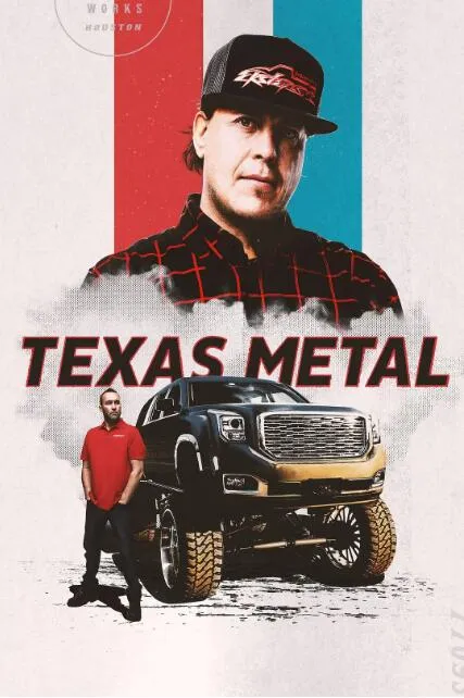 纪录片《德州改装车厂/德州金属 Texas Metal》[1080P][第3季共12集 英语中字][百度网盘]